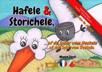 Hafele & Storichele : à la recherche du deckele. Hafele & Storichele, : ùf de Spüer vum Deckele. Hafele & Storichele, : uf der Spür vum Deckele