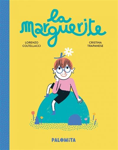 La marguerite La marguerite