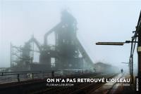 On n'a pas retrouvé l'oiseau