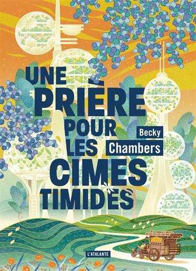 Histoires de moine et de robot. Vol. 2. Une prière pour les cimes timides Histoires de moine et de robot. Vol. 2. Une prière pour les cimes timides