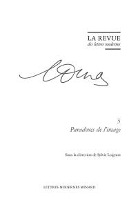 Marguerite Duras. Vol. 3. Paradoxes de l'image