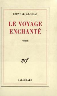 Le Voyage enchanté