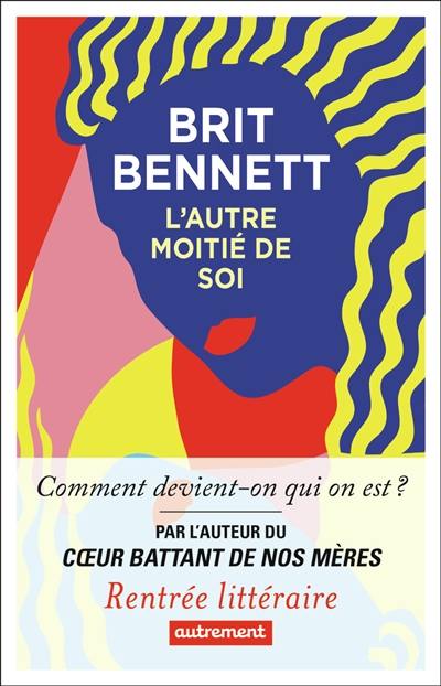 L'autre moitié de soi L'autre moitié de soi