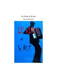 Le virus et la rue