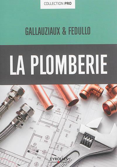 La plomberie La plomberie