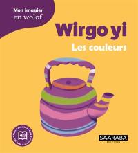Wirgo yi. Les couleurs
