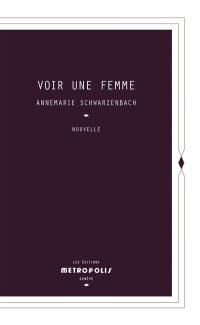 Voir une femme