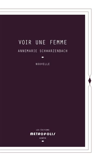 Voir une femme
