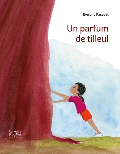 Un parfum de tilleul