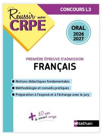 Français, première épreuve d'admission : oral 2026-2027 : concours L3