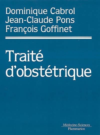 Traité d'obstétrique Traité d'obstétrique