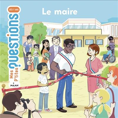 Le maire Le maire