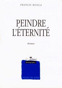Peindre l'éternité