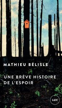 Une brève histoire de l'espoir