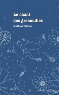 Le chant des grenouilles