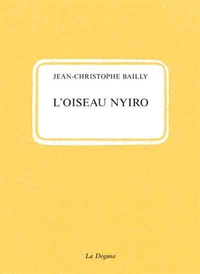 L'oiseau Nyiro L'oiseau Nyiro