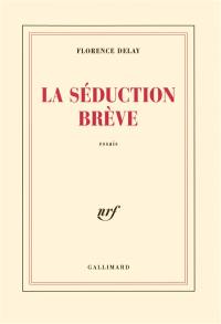 La séduction brève
