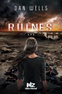 Partials. Vol. 3. Ruines