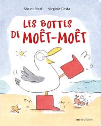 Les bottes de Moêt-Moêt