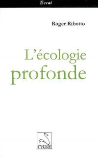 L'écologie profonde
