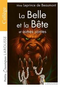 La Belle et la Bête : et autres contes