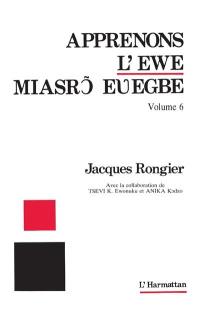 Apprenons l'éwé. Vol. 6