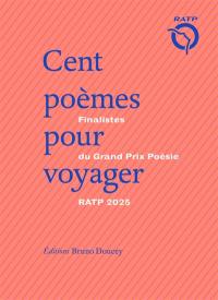 Cent poèmes pour voyager : finalistes du Grand prix poésie 2025