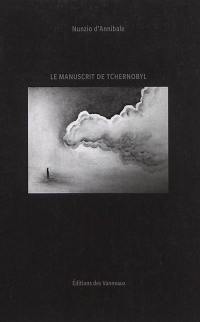 Le manuscrit de Tchernobyl