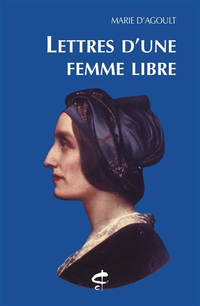 Lettres d'une femme libre