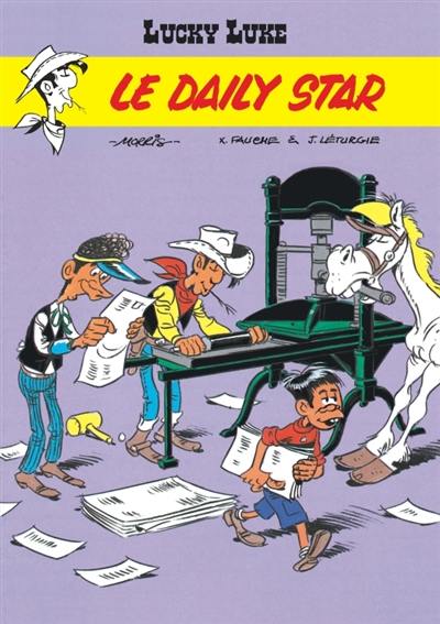 Lucky Luke. Vol. 23. Le Daily Star Lucky Luke. Vol. 23. Le Daily Star