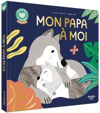 Mon papa à moi