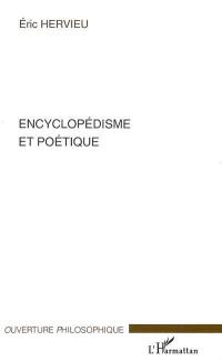 Encyclopédisme et poétique