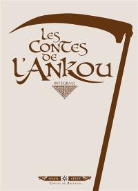 Les contes de l'Ankou : intégrale