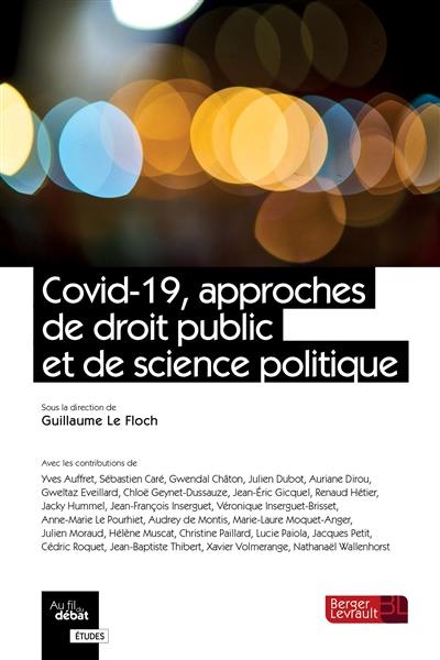 Covid-19, approches de droit public et de science politique Covid-19, approches de droit public et de science politique
