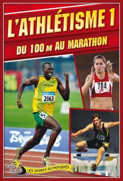 Du 100 m au marathon Du 100 m au marathon