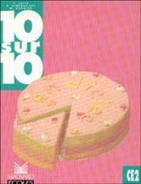 10 sur 10 en dictée, CE2