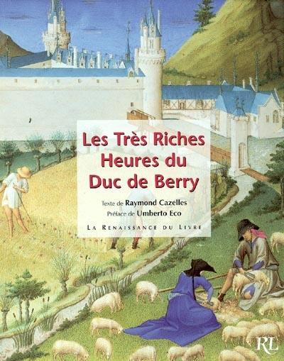 Les Très Riches Heures du duc de Berry