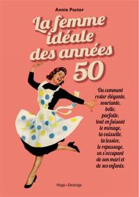 La femme idéale des années 50