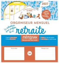 Organiseur mensuel 2027 : le calendrier pour profiter de sa retraite : de janvier à décembre 2027, 12 mois
