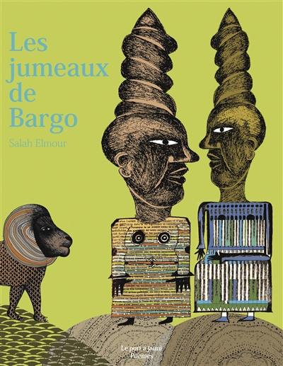 Les jumeaux de Bargo Les jumeaux de Bargo