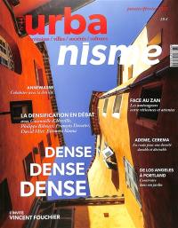 Urbanisme, n° 441. Dense, dense, dense