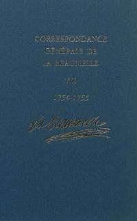 Correspondance générale de La Beaumelle (1726-1773). Vol. 8. 20 octobre 1754-30 juin 1755