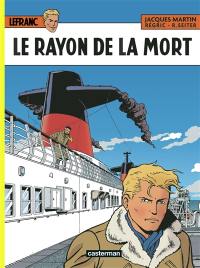 Lefranc. Vol. 37. Le rayon de la mort