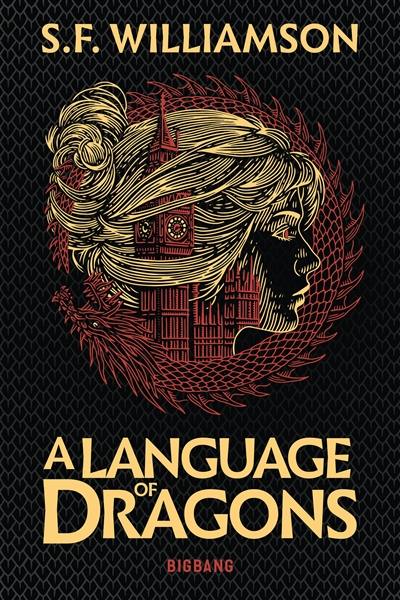 A language of dragons. Vol. 1