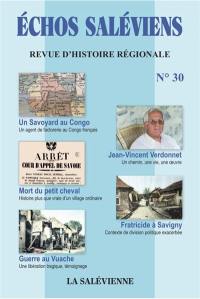 Echos saléviens : revue d'histoire régionale, n° 30 Echos saléviens : revue d'histoire régionale, n° 30