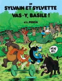 Sylvain et Sylvette. Vol. 39. Vas-y, Basile !