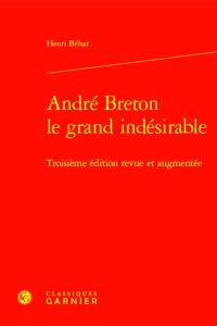 André Breton : le grand indésirable