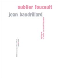 Oublier Foucault