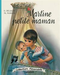 Martine petite maman