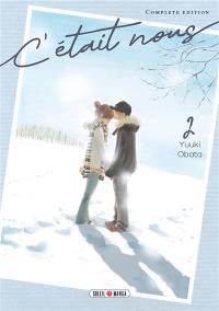 C'était nous. Vol. 2